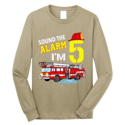 Funny Sound The Alarm I'm 5 Little Firefighter 5th Birthday Long Sleeve Shirt