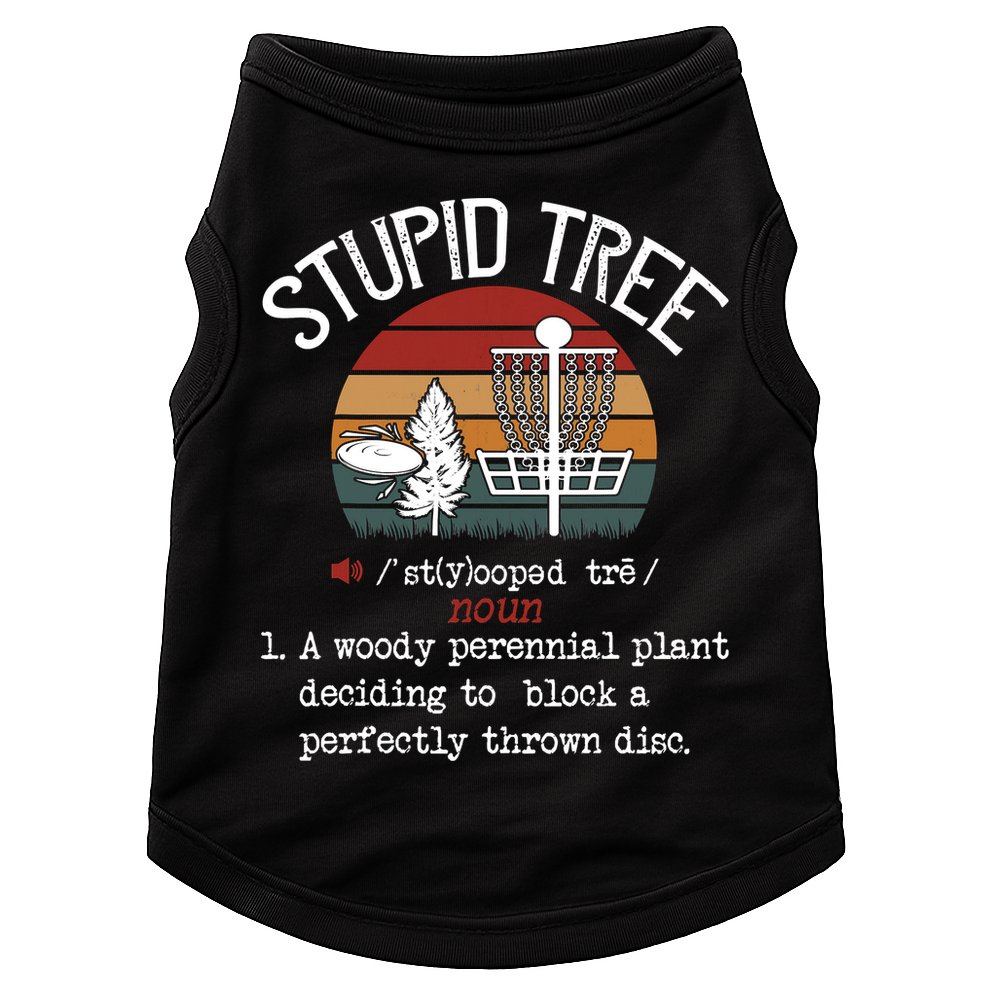 Funny Stupid Tree Disc Golf Frisbee Vintage Doggie Tank