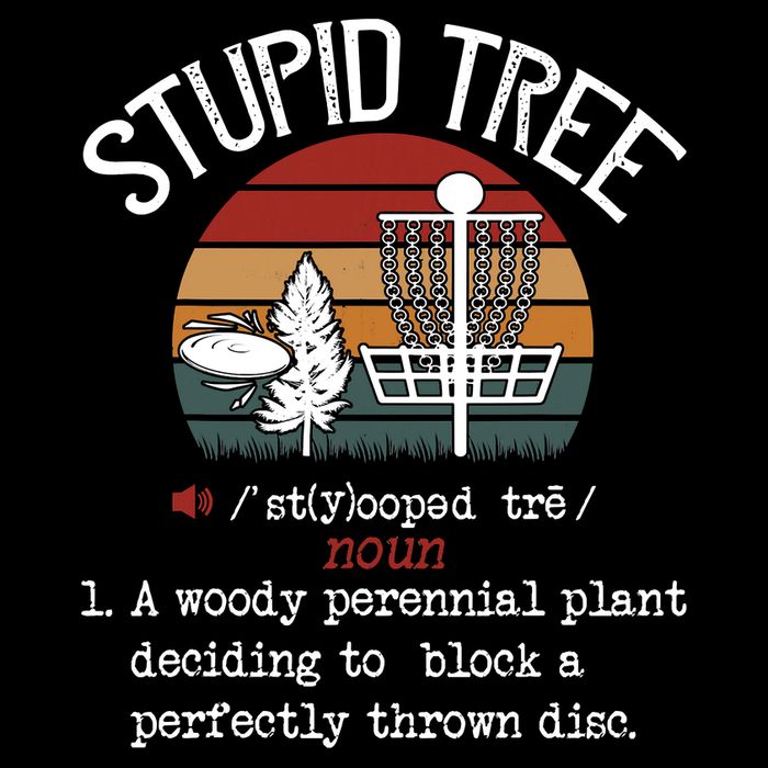Funny Stupid Tree Disc Golf Frisbee Vintage Doggie Tank