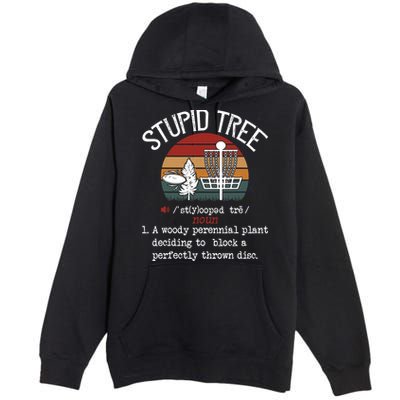 Funny Stupid Tree Disc Golf Frisbee Vintage Premium Pullover Hoodie