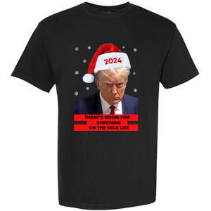 Funny Santa Trump ThereS Room For Everyone On The Nice List Garment-Dyed Heavyweight T-Shirt