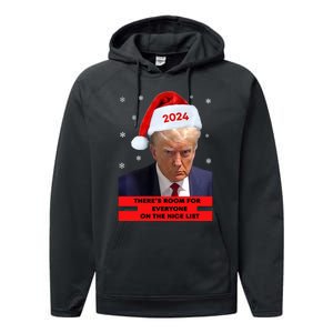 Funny Santa Trump ThereS Room For Everyone On The Nice List Performance Fleece Hoodie