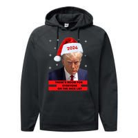 Funny Santa Trump ThereS Room For Everyone On The Nice List Performance Fleece Hoodie