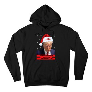 Funny Santa Trump ThereS Room For Everyone On The Nice List Hoodie