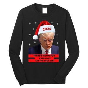 Funny Santa Trump ThereS Room For Everyone On The Nice List Long Sleeve Shirt