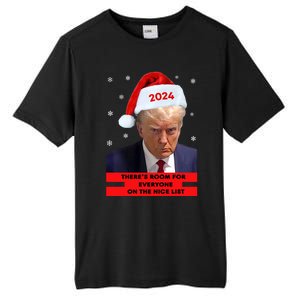 Funny Santa Trump ThereS Room For Everyone On The Nice List Tall Fusion ChromaSoft Performance T-Shirt