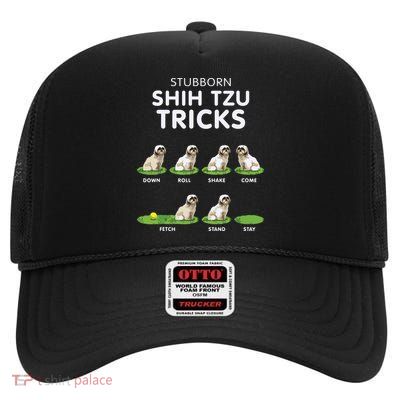 Funny Shih Tzu Trick For Men Women Kids Dog Lover High Crown Mesh Back Trucker Hat