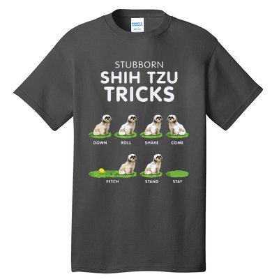 Funny Shih Tzu Trick For Men Women Kids Dog Lover Tall T-Shirt