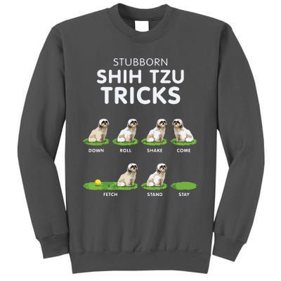 Funny Shih Tzu Trick For Men Women Kids Dog Lover Tall Sweatshirt