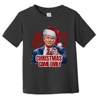 Funny Santa Trump Christmas Came Early 47th President Xmas Toddler T-Shirt