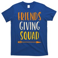 Friendsgiving Squad Thanksgiving Friendship FriendsGiving T-Shirt