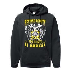 Funny Sheriff T Retired Deputy Sheriff Performance Fleece Hoodie