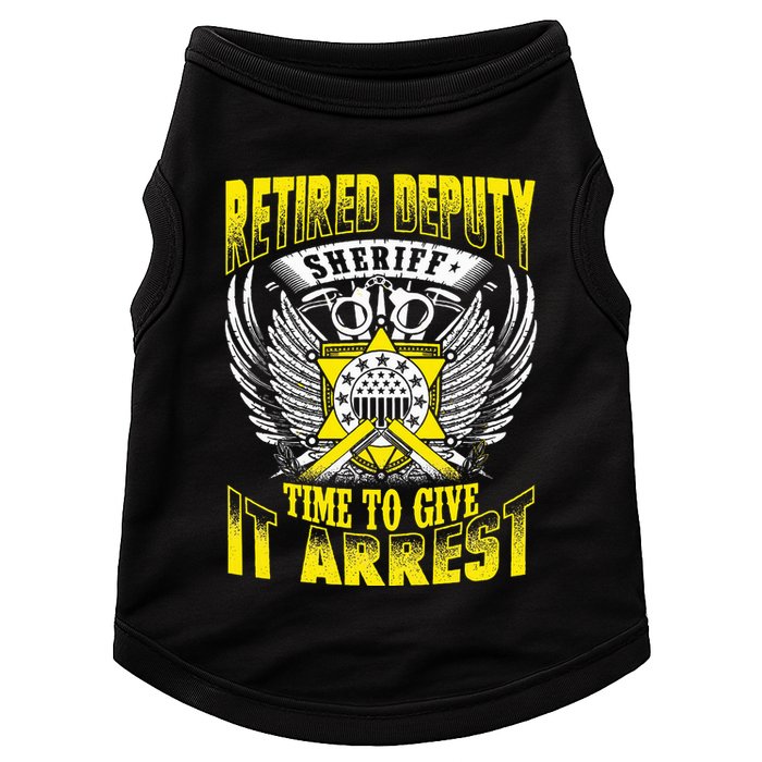 Funny Sheriff T Retired Deputy Sheriff Doggie Tank