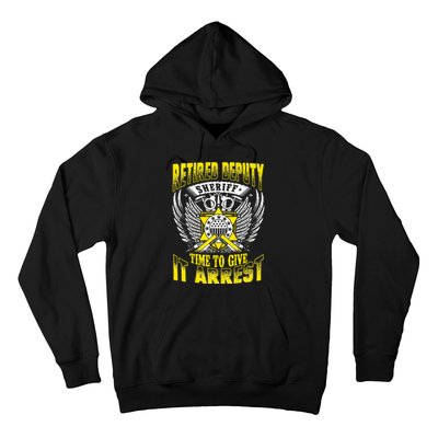 Funny Sheriff T Retired Deputy Sheriff Hoodie