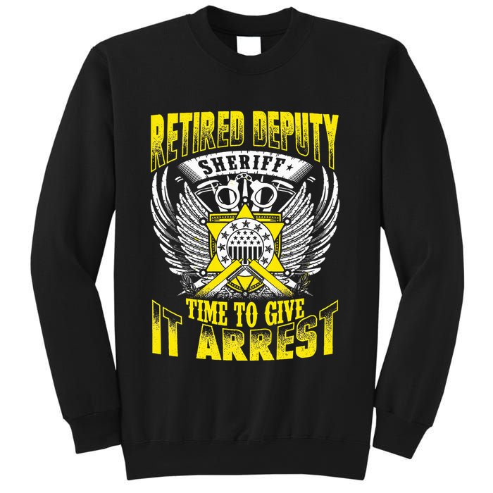 Funny Sheriff T Retired Deputy Sheriff Sweatshirt