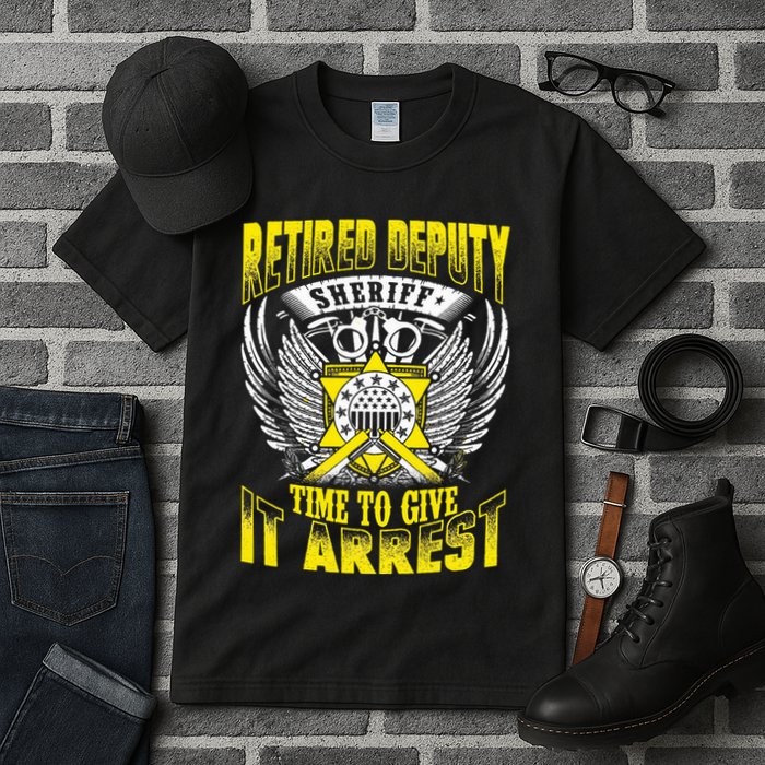 Funny Sheriff T Retired Deputy Sheriff Tall T-Shirt