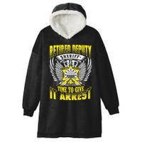 Funny Sheriff T Retired Deputy Sheriff Hooded Wearable Blanket