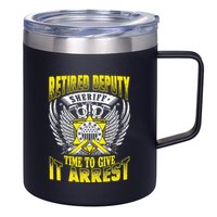 Funny Sheriff T Retired Deputy Sheriff 12oz Stainless Steel Coffee Mug
