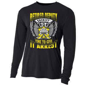 Funny Sheriff T Retired Deputy Sheriff Cooling Performance Long Sleeve Crew