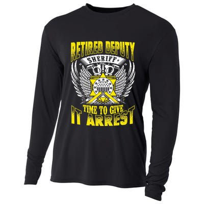 Funny Sheriff T Retired Deputy Sheriff Cooling Performance Long Sleeve Crew