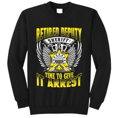 Funny Sheriff T Retired Deputy Sheriff Tall Sweatshirt