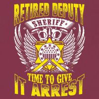 Funny Sheriff T Retired Deputy Sheriff 16oz Travel Tumbler