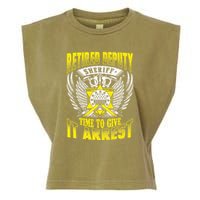Funny Sheriff T Retired Deputy Sheriff Garment-Dyed Women's Muscle Tee