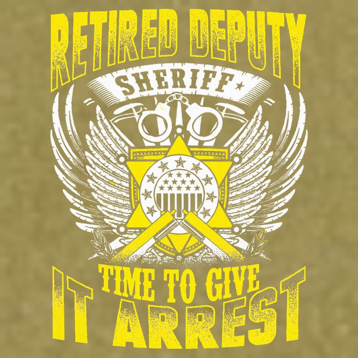 Funny Sheriff T Retired Deputy Sheriff Garment-Dyed Women's Muscle Tee