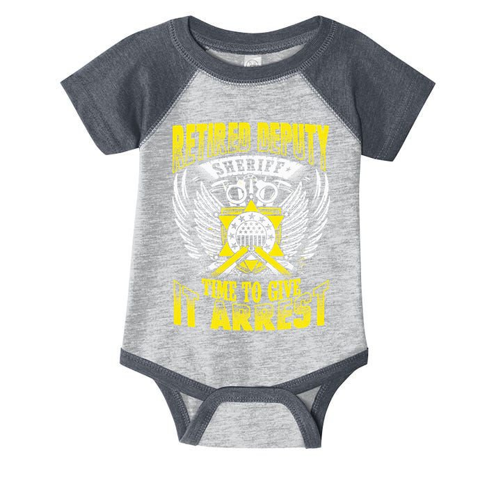 Funny Sheriff T Retired Deputy Sheriff Infant Baby Jersey Bodysuit