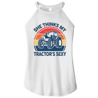 Farm She Thinks My Tractors Sexy Men Gift Funny Farmer Women's Perfect Tri Rocker Tank