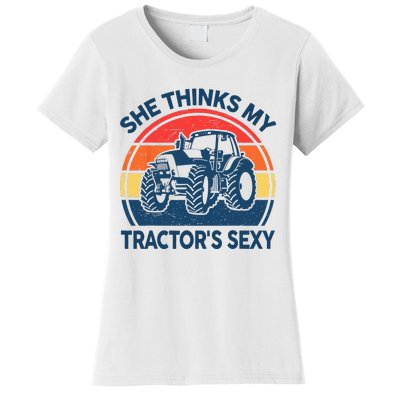 Farm She Thinks My Tractors Sexy Men Gift Funny Farmer Women's T-Shirt