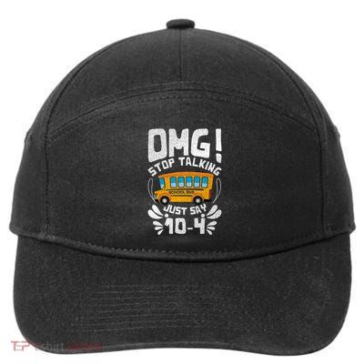 Funny Stop Talking To The Busdriver School Bus Design Cool Gift 7-Panel Snapback Hat