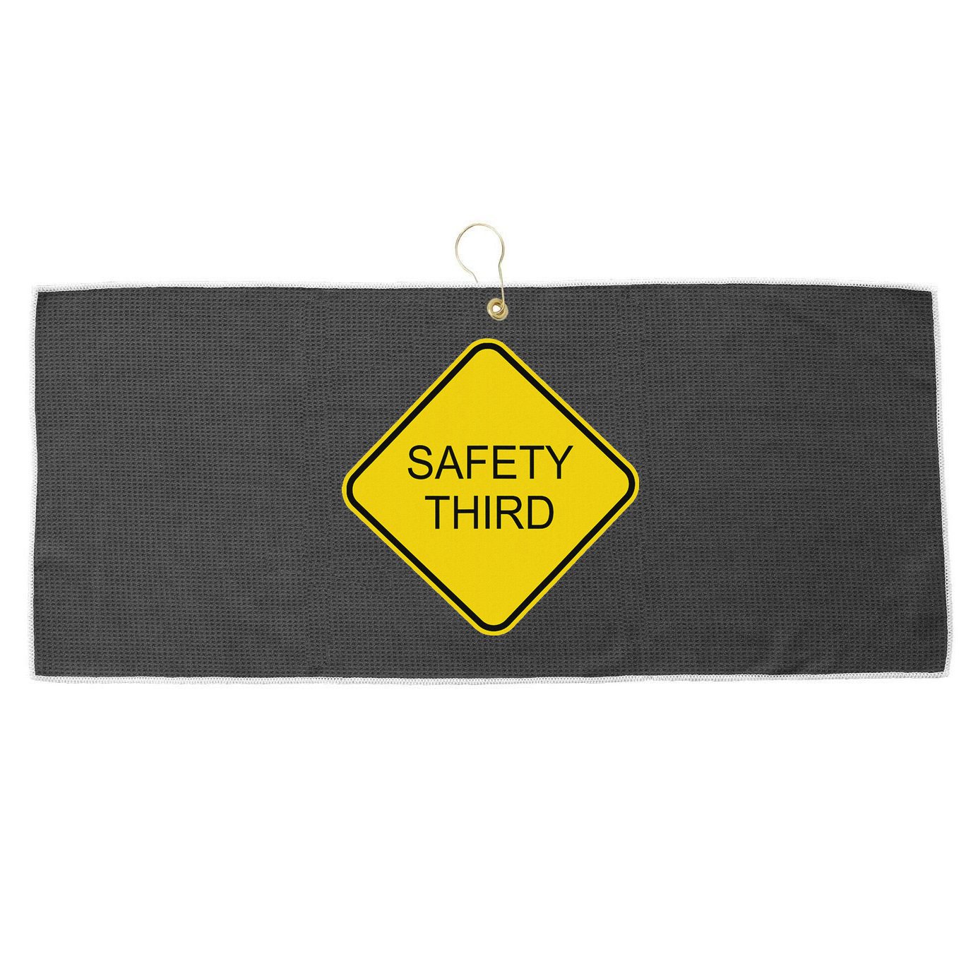 Funny Safety Third Sign Large Microfiber Waffle Golf Towel