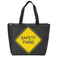 Funny Safety Third Sign Zip Tote Bag