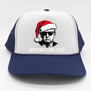 Funny Santa Trump Christmas Came Early 47th President Xmas Trucker Hat