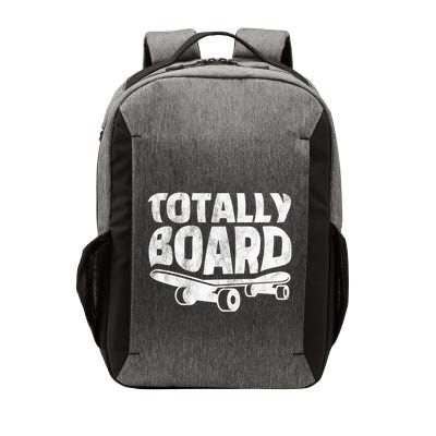 Funny Skateboarder Totally Board Skateboarding Gift Vector Backpack