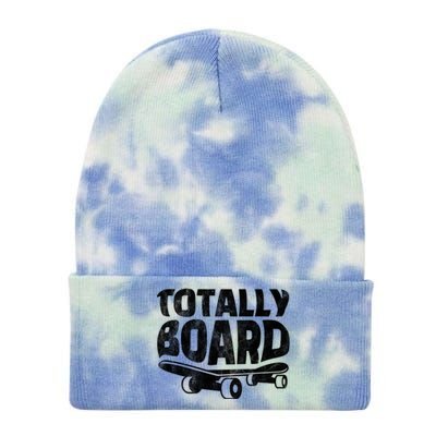 Funny Skateboarder Totally Board Skateboarding Gift Tie Dye 12in Knit Beanie