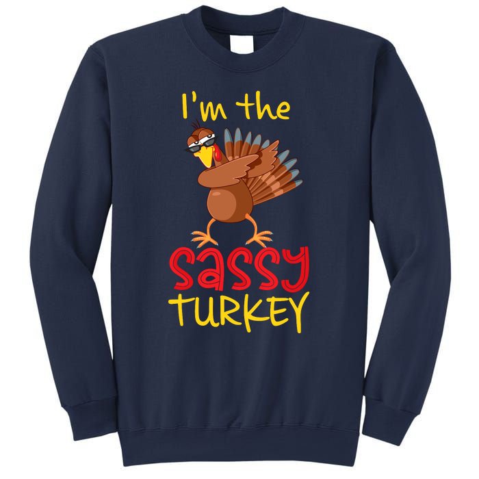 Funny Sassy Turkey Matching Family Group Thanksgiving Party Sweatshirt