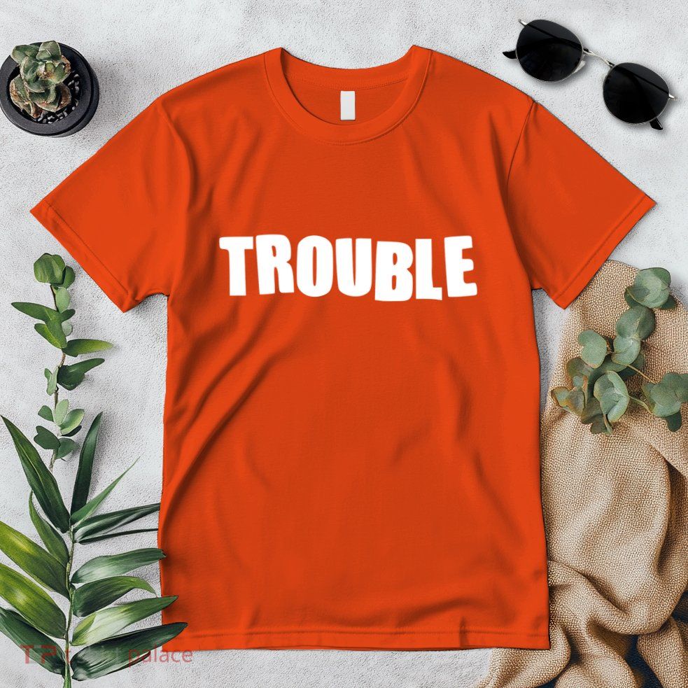 Funny Somebodys Trouble Matching Couple Family Shirts Premium T-Shirt