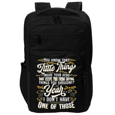 Funny Sarcasm Tee Sarcastic Humor Novelty Sarcasm Impact Tech Backpack