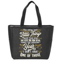 Funny Sarcasm Tee Sarcastic Humor Novelty Sarcasm Zip Tote Bag