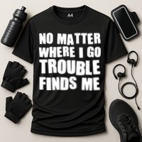 Funny Somebodys Trouble Matching Couple Family Shirts Cooling Performance Crew T-Shirt