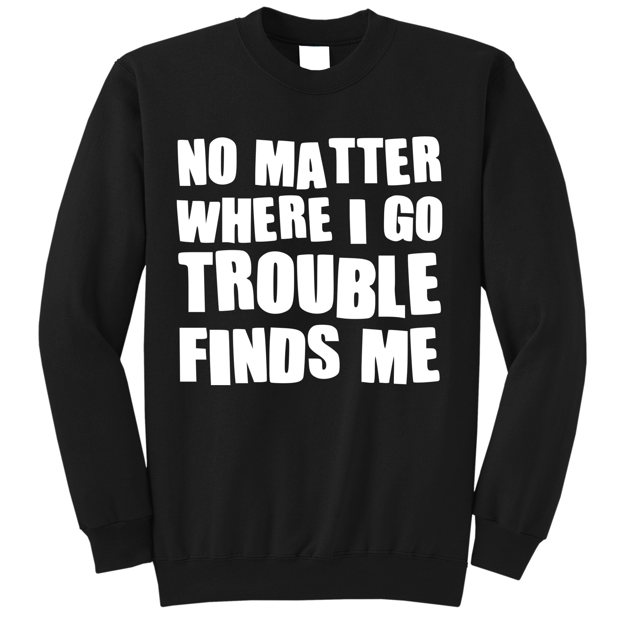 Funny Somebodys Trouble Matching Couple Family Shirts Sweatshirt
