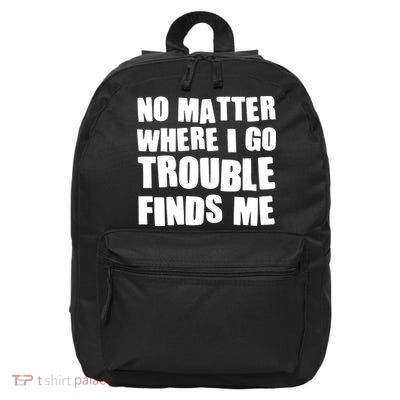 Funny Somebodys Trouble Matching Couple Family Shirts 16 in Basic Backpack
