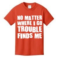 Funny Somebodys Trouble Matching Couple Family Shirts Kids T-Shirt