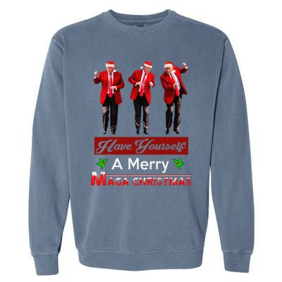 Funny Santa Trump Have Yourself A Merry Maga Christmas Xmas Garment-Dyed Sweatshirt