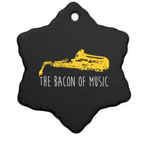 Funny Saxophone The Bacon Of Music Marching Band Sax Player Ceramic Star Ornament