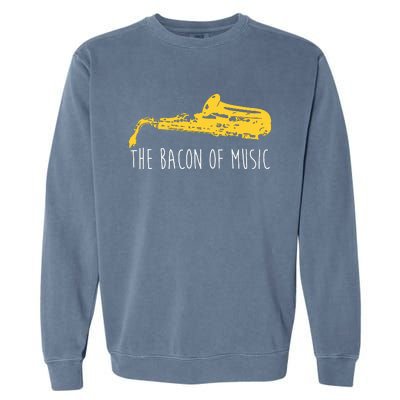 Funny Saxophone The Bacon Of Music Marching Band Sax Player Garment-Dyed Sweatshirt