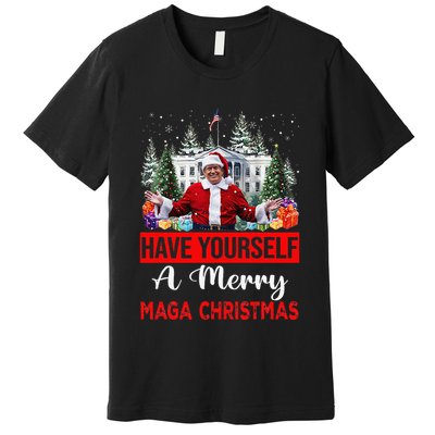 Funny Santa Trump Have Yourself A Merry Maga Christmas Xmas Premium T-Shirt