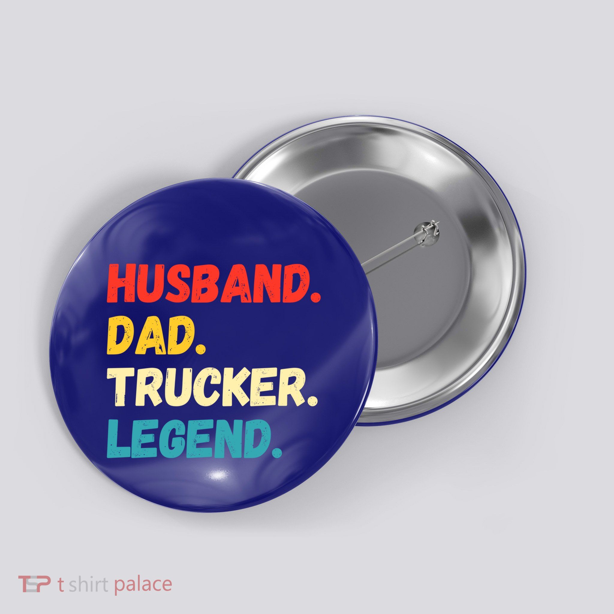 Funny Semi Truck Driver Dad Husband Legend Design Truckers Cool Gift Button